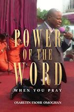 Power of the Word: When You Pray 