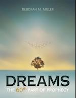 Dreams: The 60th Part of Prophecy 