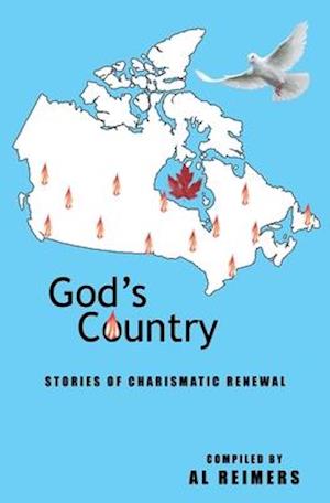 God's Country: Stories of Charismatic Renewal