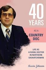 Forty Years As A Country Doctor 