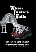 When Justice Fails