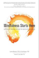 Mindfulness Starts Here