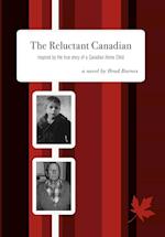 The Reluctant Canadian