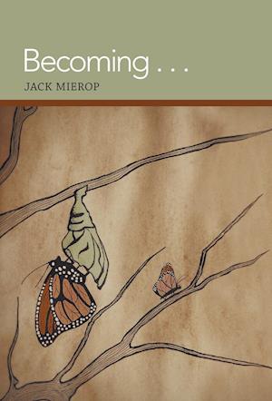 Becoming . . .