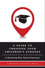 A Guide to Choosing Your Children's Schools