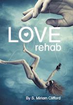 Love Rehab