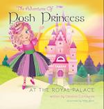 The Adventures of Posh Princess - At the Royal Palace