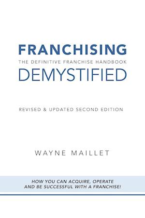 Franchising Demystified