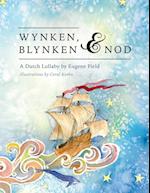 Wynken, Blynken, and Nod