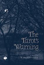 The Tarot's Warning