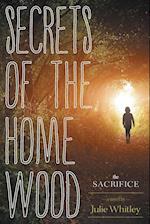 Secrets of the Home Wood