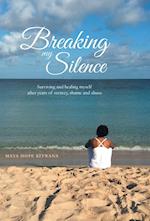 Breaking My Silence