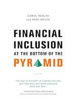 Financial Inclusion at the Bottom of the Pyramid