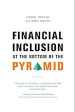 Financial Inclusion at the Bottom of the Pyramid