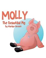 Molly The Beautiful Pig