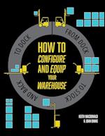 How to Configure and Equip your Warehouse