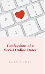 Confessions of a Serial Online Dater