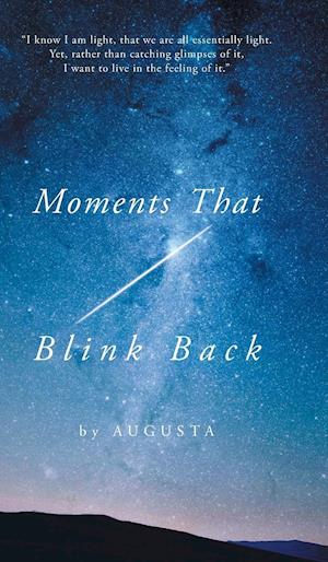 Moments That Blink Back