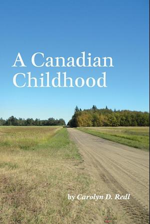 A Canadian Childhood