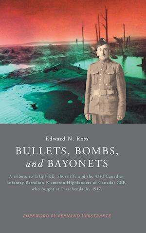 Bullets, Bombs, and Bayonets