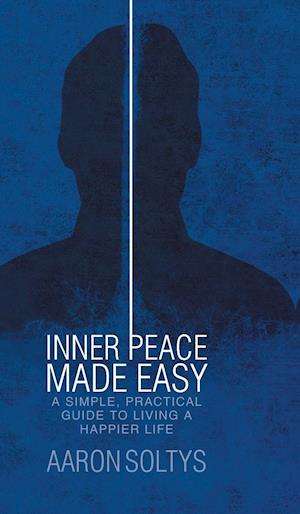 Inner Peace Made Easy