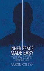 Inner Peace Made Easy