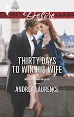 Thirty Days to Win His Wife