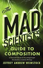 Mad Scientist's Guide to Composition