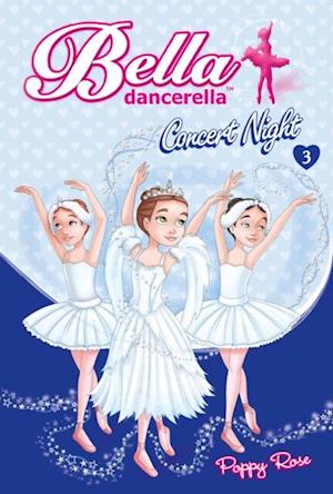 Bella Dancerella : Concert Night