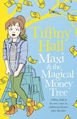 Maxi and the Magical Money Tree