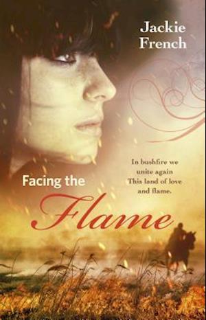 Facing the Flame (The Matilda Saga, #7)