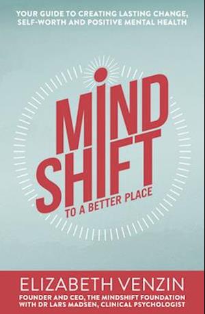 MindShift to a Better Place