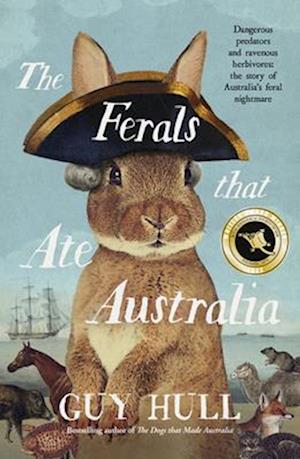 Ferals that Ate Australia