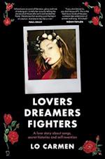 Lovers Dreamers Fighters