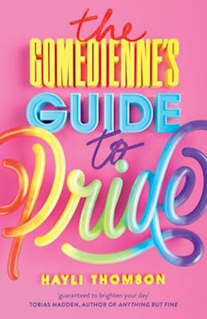 Comedienne's Guide to Pride