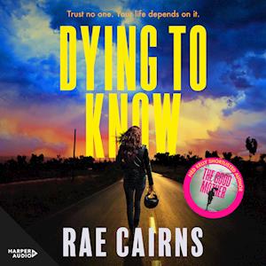 Dying to Know