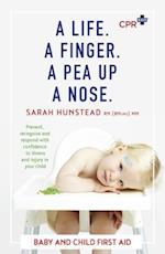 A Life. a Finger. a Pea Up a Nose