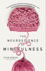 The Neuroscience of Mindfulness