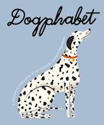 Dogphabet: a Whimsical Celebration of Our Favourite Canine Companions