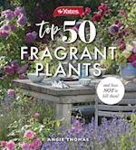 Yates Top 50 Fragrant Plants and How Not to Kill Them!