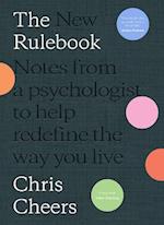The New Rulebook: Notes from a Psychologist to Help Redefine the Way Youlive