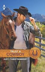 Trust A Cowboy