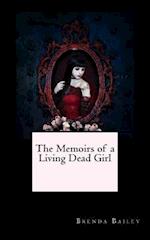 The Memoirs of a Living Dead Girl