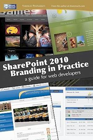 Sharepoint 2010 Branding in Practice