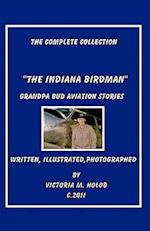 The Indiana Birdman