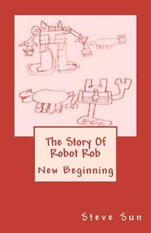 The Story of Robot Rob