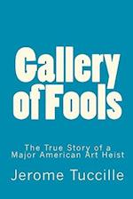 Gallery of Fools
