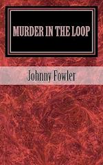 Murder in the Loop