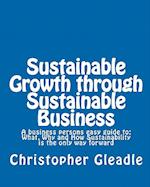 Sustainable Growth Through Sustainable Business