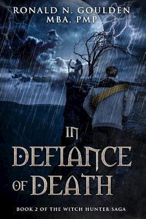 In Defiance of Death